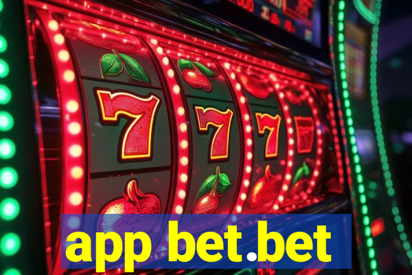 app bet.bet